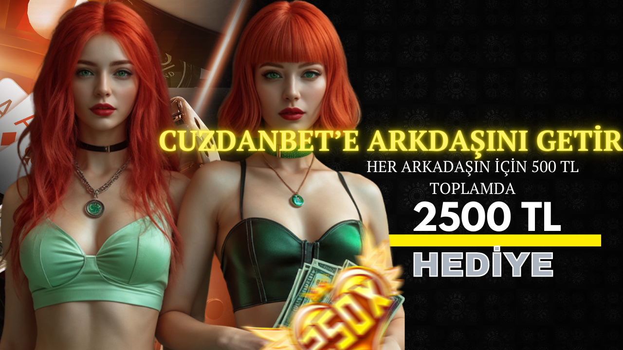 ARKADAŞLARINI DAVET ET, 500 TL BONUS KAZAN!